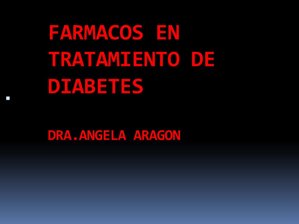 nuevas terapias para la diabetes ppt descargar